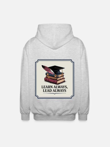 Learn Always, Lead Always - Unisex Hooded Jacket - light heather grey