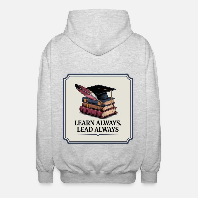 Learn Always, Lead Always - Unisex Kapuzenjacke - Hellgrau meliert