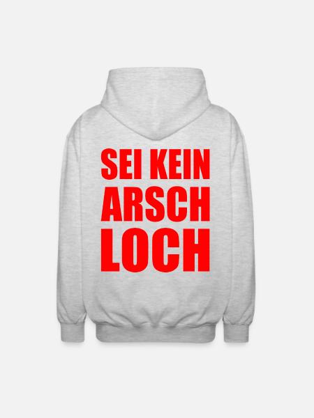sei kein arschloch - Unisex Kapuzenjacke - Hellgrau meliert