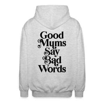 Good mums say bad words - Unisex Hooded Jacket - light heather grey - Back - AI Model Male 185 light (185cm)