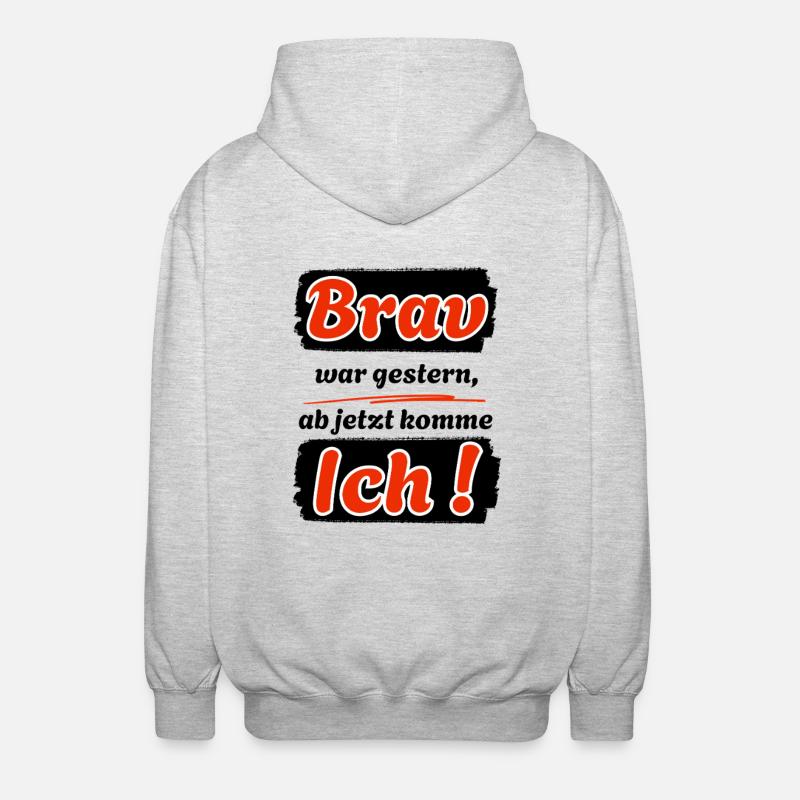 C’était bien hier, maintenant j’arrive ! - Veste à capuche unisexe - gris clair chiné
