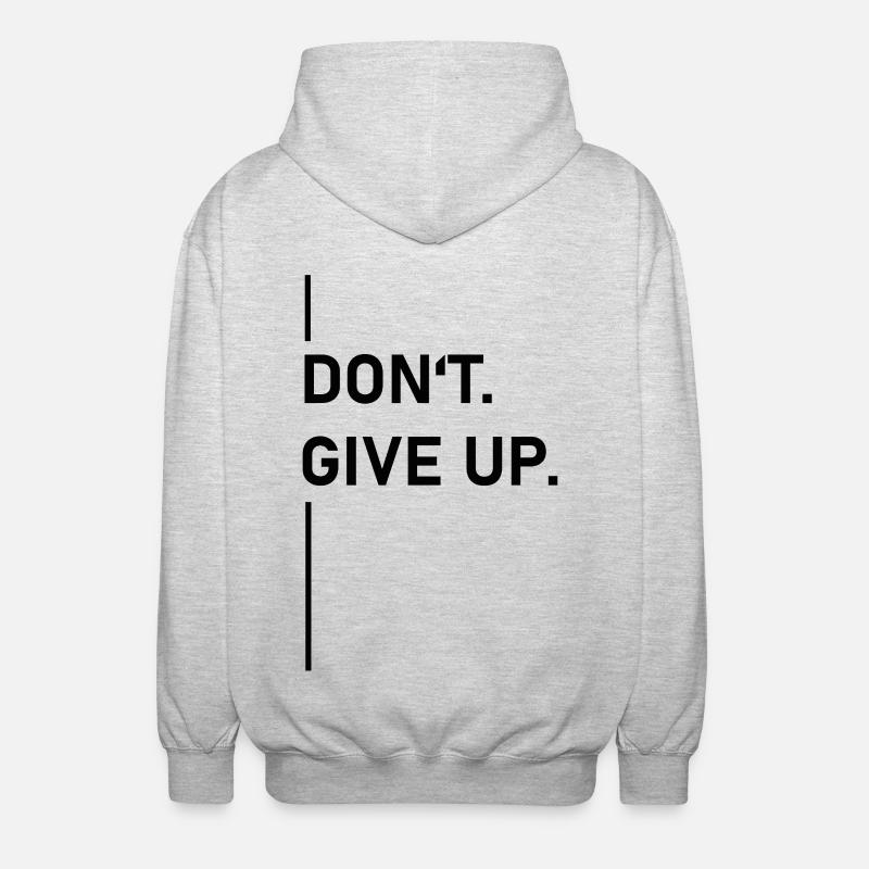 Ne pas. Abandonner. –Déclaration - Veste à capuche unisexe - gris clair chiné