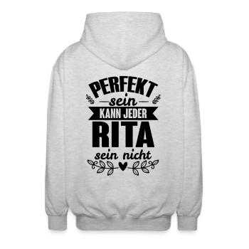 Rita - Perfekt Sein Kann Jeder Rita Nicht - Unisex Kapuzenjacke - Hellgrau meliert - Hinten - AI Model Male 185 light (185cm)