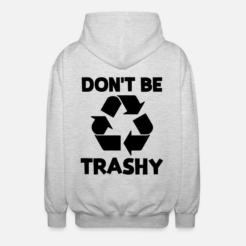 Don't be trashy - Unisex Kapuzenjacke - Hellgrau meliert