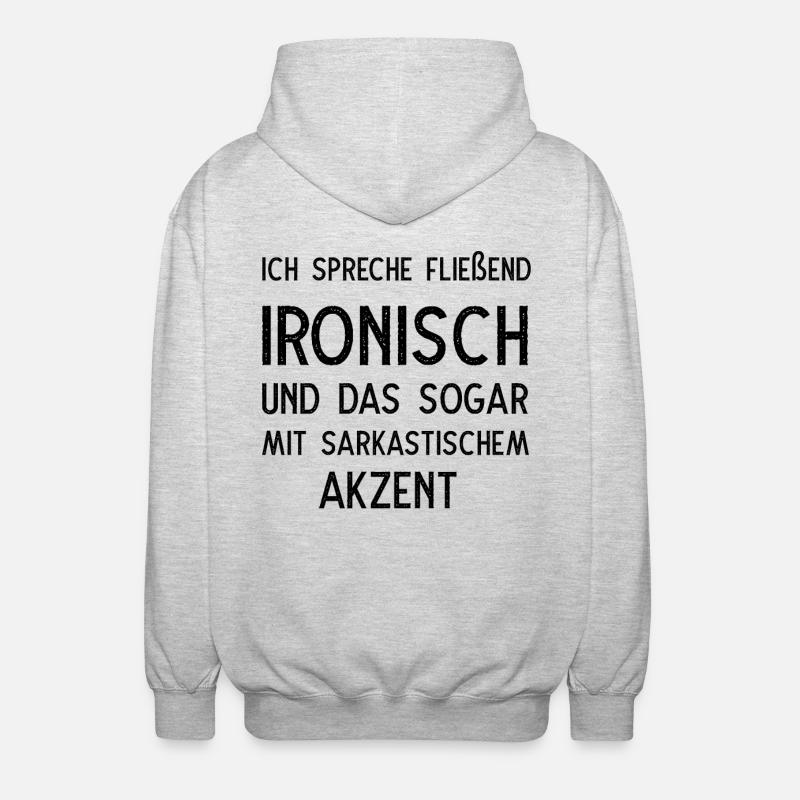 Ich spreche fließend ironisch - Unisex Kapuzenjacke - Hellgrau meliert