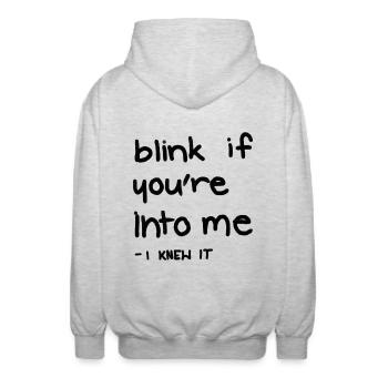 Blink if you're into me - Unisex Hooded Jacket - light heather grey - Back - AI Model Male 185 light (185cm)