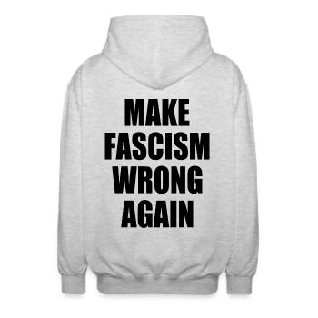 make fascism wrong again - Unisex Hooded Jacket - light heather grey - Back - AI Model Male 185 light (185cm)