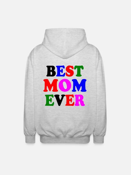 Best mom ever - Unisex Hooded Jacket - light heather grey