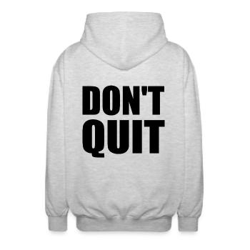 dont quit - Unisex Hooded Jacket - light heather grey - Back - AI Model Male 185 light (185cm)