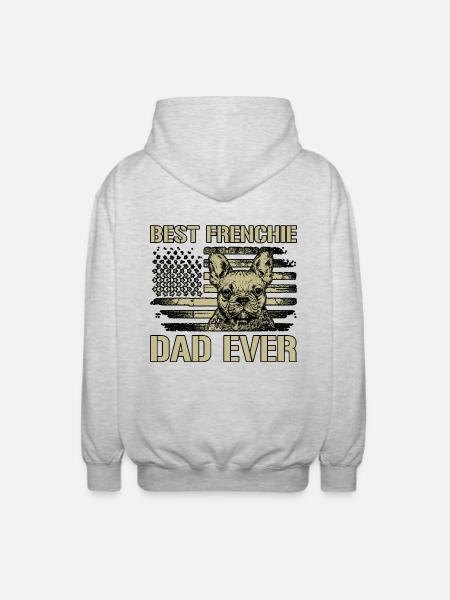 Best Frenchie Dad Ever - Unisex Hooded Jacket - light heather grey