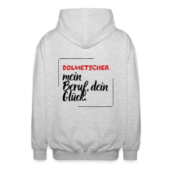 Dolmetscher - mein Beruf, dein Glück. - Unisex Kapuzenjacke - Hellgrau meliert - Hinten - AI Model Male 185 light (185cm)