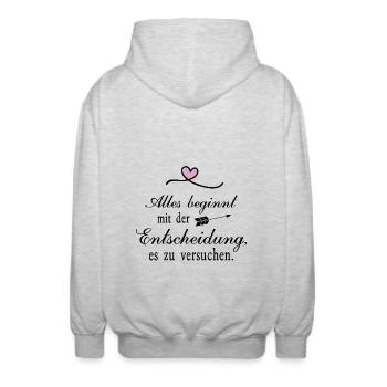Alles beginnt mit der Entscheidung - Unisex Kapuzenjacke - Hellgrau meliert - Hinten - AI Model Male 185 light (185cm)