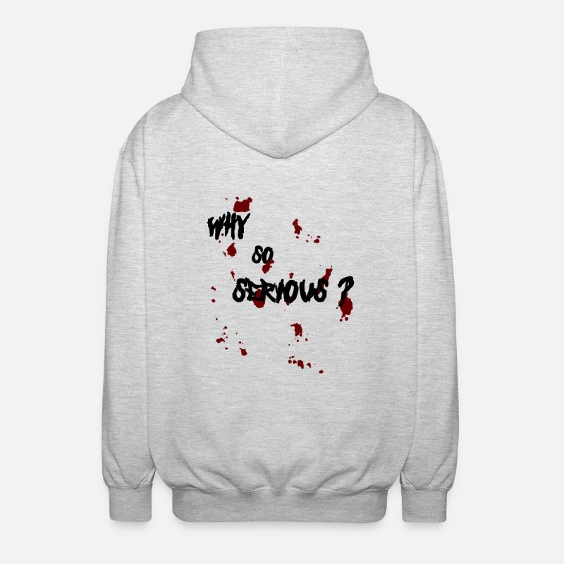 Why so serious? - Unisex Kapuzenjacke - Hellgrau meliert