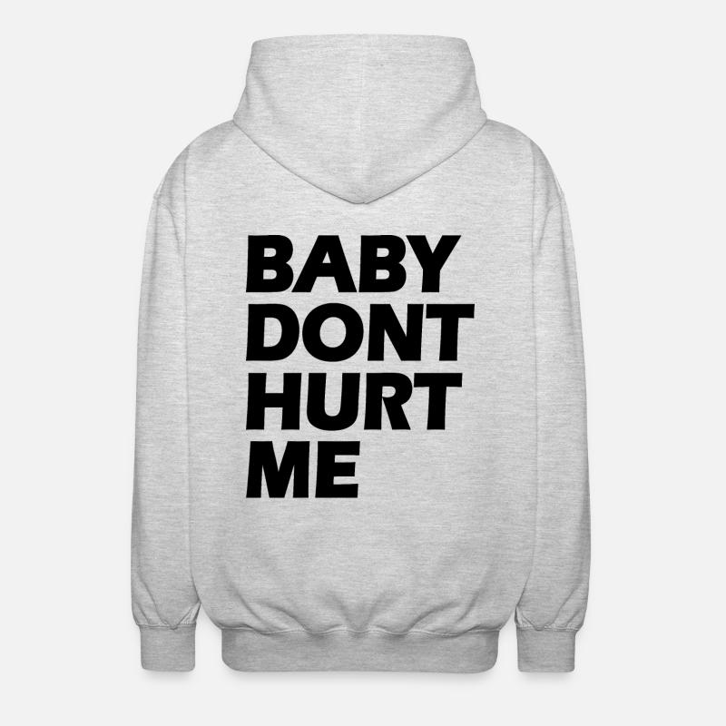 Baby dont hurt me - Veste à capuche unisexe - gris clair chiné