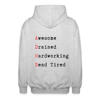 ADHD - Awesome, Drained, Hardworking, Dead Tired - Unisex Hooded Jacket - light heather grey - Back - AI Model Male 185 light (185cm)