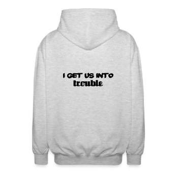 i get us into trouble - Unisex Hooded Jacket - light heather grey - Back - AI Model Male 185 light (185cm)