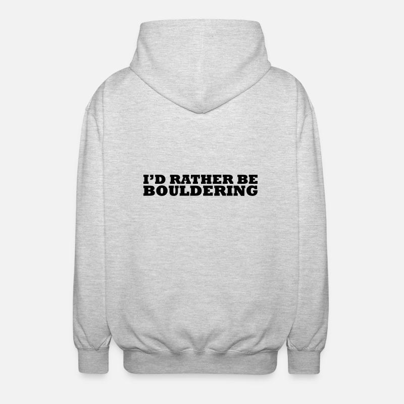 I'd rather be bouldering - Veste à capuche unisexe - gris clair chiné