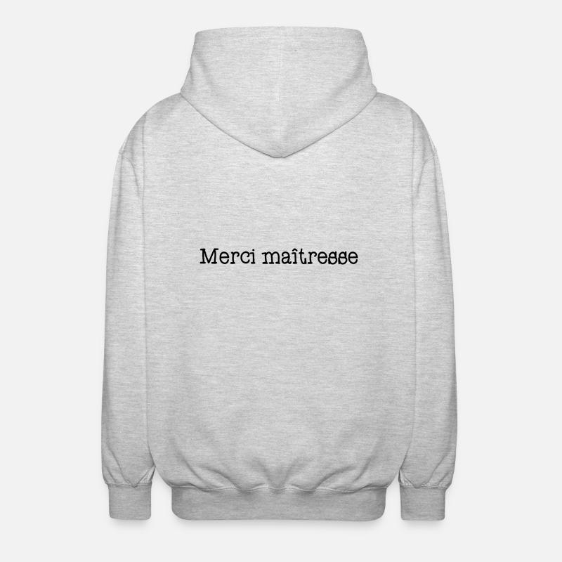 MAÎTRESSE. MERCI. MERCI MAÎTRESSE. CADEAU - Veste à capuche unisexe - gris clair chiné