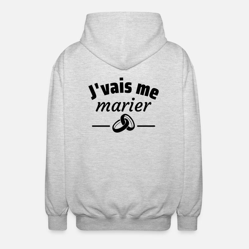 j vais me marier,cadeau,EVJF,EVG,mariage - Veste à capuche unisexe - gris clair chiné