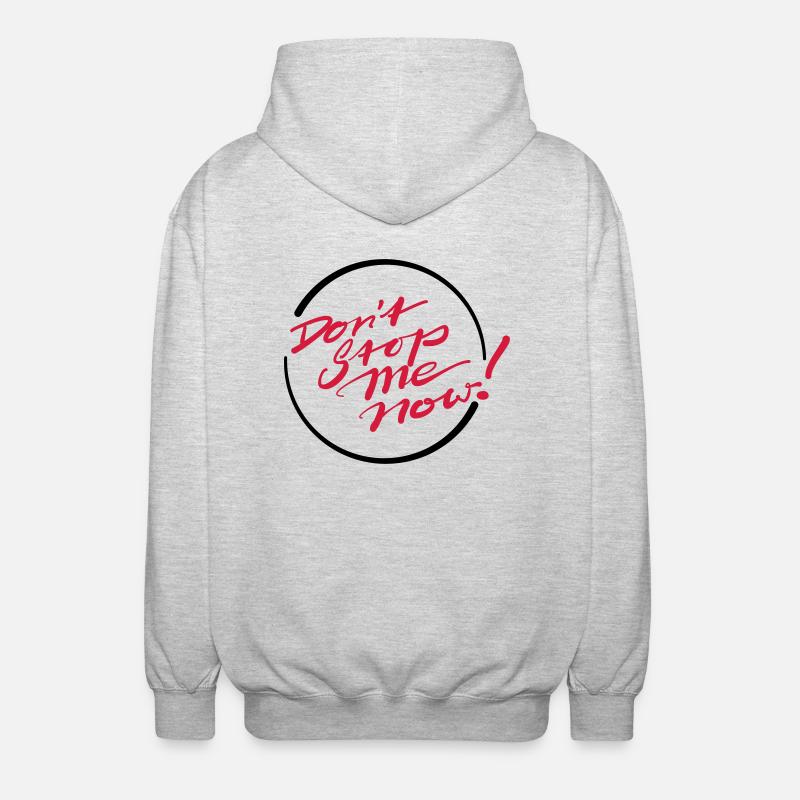 Don’t Stop Me Now! - Unisex Kapuzenjacke - Hellgrau meliert