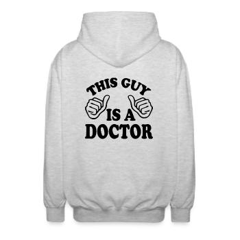 this guy is a doctor - Unisex Hooded Jacket - light heather grey - Back - AI Model Male 185 light (185cm)