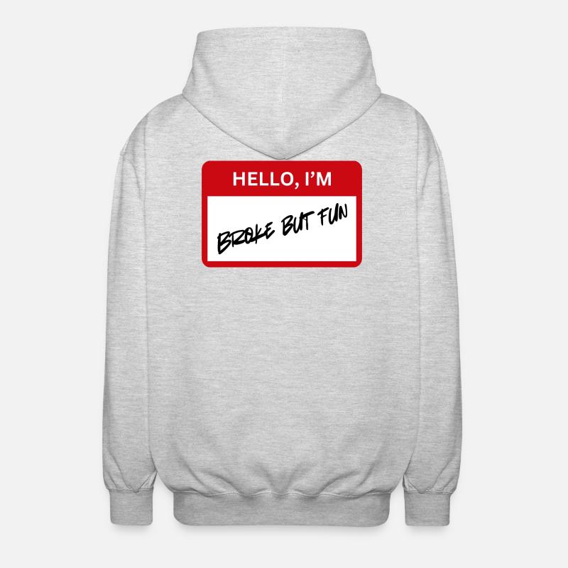 Broke but Fun - Unisex Kapuzenjacke - Hellgrau meliert