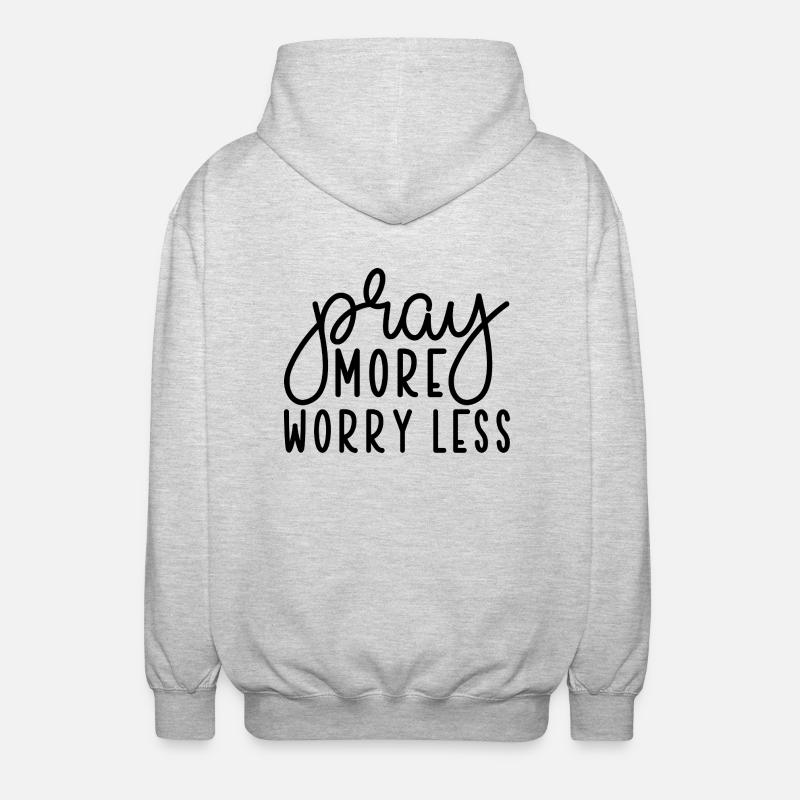 Priez plus, inquiétez-vous moins - Veste à capuche unisexe - gris clair chiné