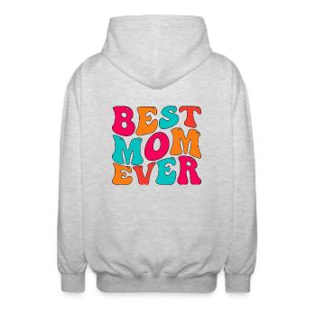 Best Mom Ever - Unisex Kapuzenjacke - Hellgrau meliert - Hinten - AI Model Male 185 light (185cm)