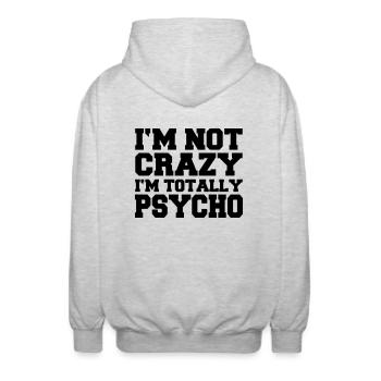 I'm not crazy, I'm totally Psycho - Veste à capuche unisexe - gris clair chiné - Dos - AI Model Male 185 light (185cm)