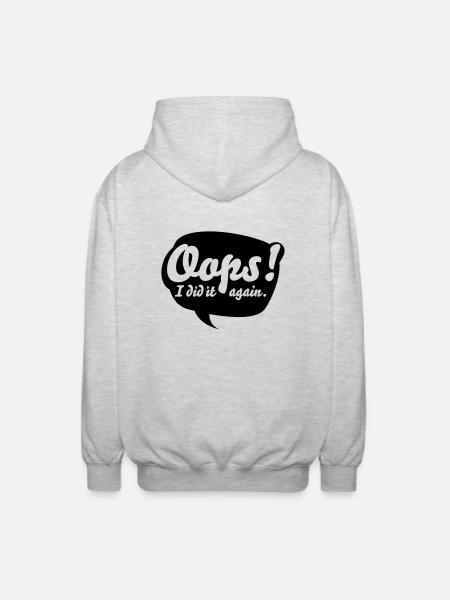 Oops, i did it again - Unisex Kapuzenjacke - Hellgrau meliert
