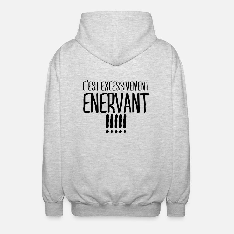 C'est excessivement énervant - Veste à capuche unisexe - gris clair chiné