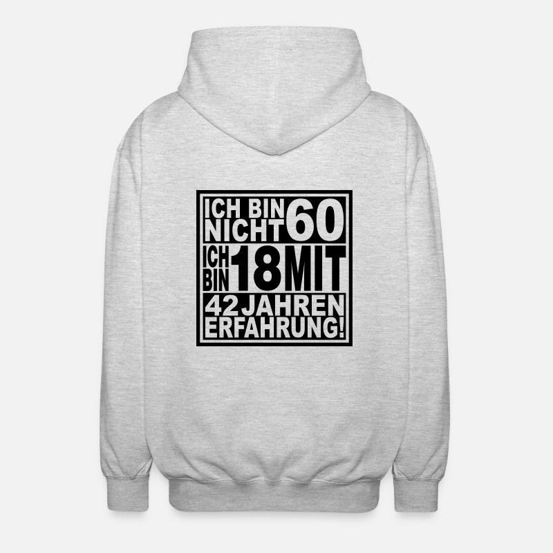 Ich bin nicht 60 ... - Unisex Kapuzenjacke - Hellgrau meliert