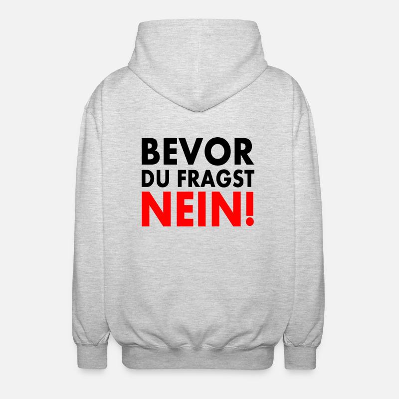 Bevor du fragst nein - Unisex Kapuzenjacke - Hellgrau meliert