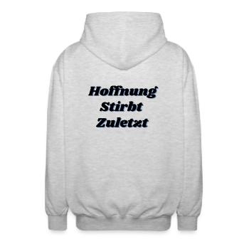 Hoffnung stirbt zuletzt - Unisex Kapuzenjacke - Hellgrau meliert - Hinten - AI Model Male 185 light (185cm)