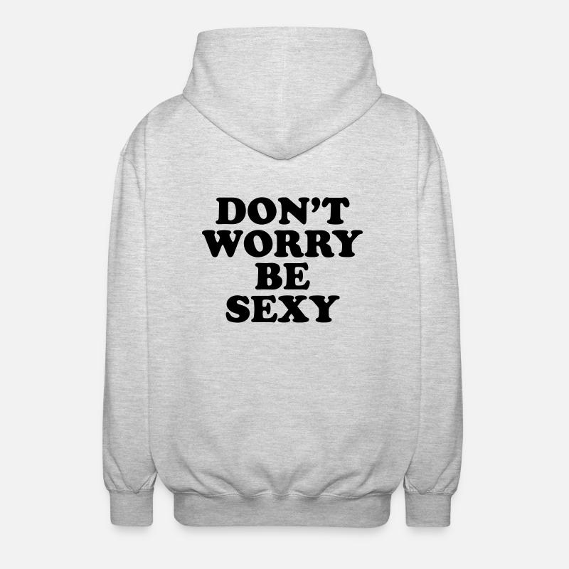 DON'T WORRY BE SEXY - Unisex Hooded Jacket - light heather grey