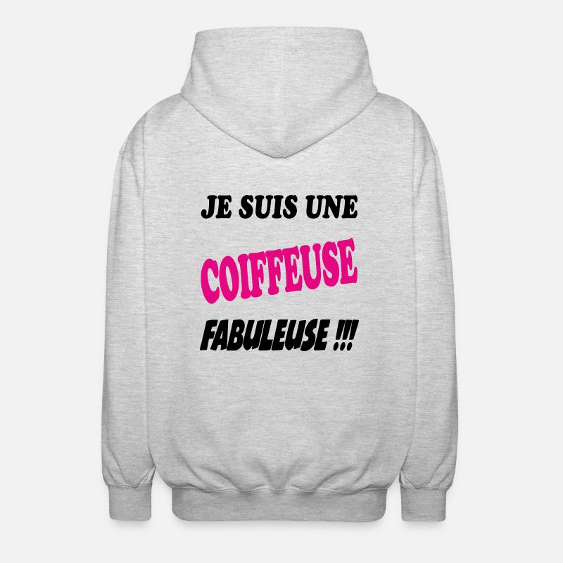 Je suis une coiffeuse fabuleuse !!! - Veste à capuche unisexe - gris clair chiné
