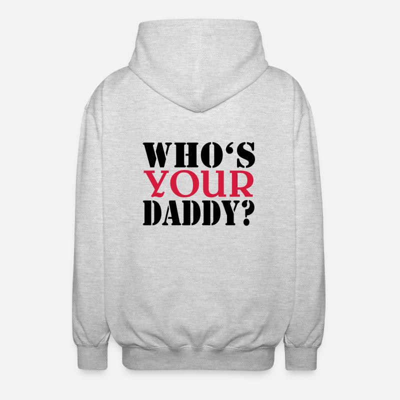 Who's your daddy - Veste à capuche unisexe - gris clair chiné
