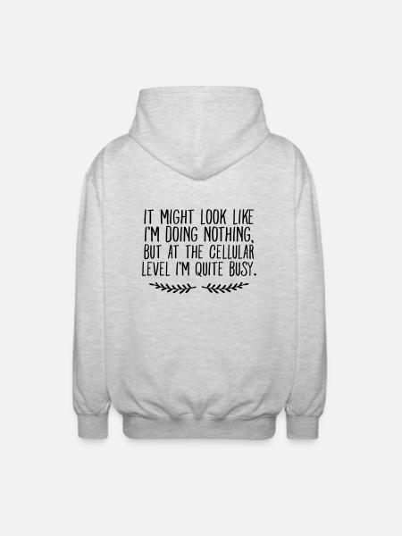 It Might Look Like I'm Doing Nothing... - Unisex Hooded Jacket - light heather grey