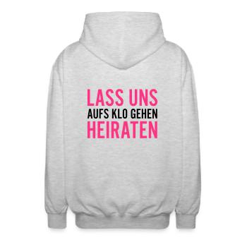 LASS UNS AUFS KLO GEHEN HEIRATEN - Unisex Kapuzenjacke - Hellgrau meliert - Hinten - AI Model Male 185 light (185cm)