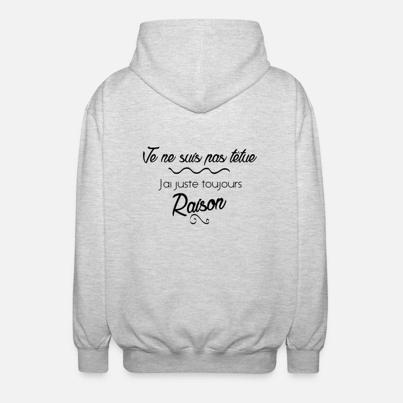 Je ne suis pas tetue - Veste à capuche unisexe - gris clair chiné
