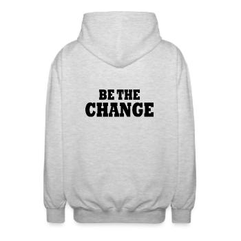 be the change - Unisex Hooded Jacket - light heather grey - Back - AI Model Male 185 light (185cm)