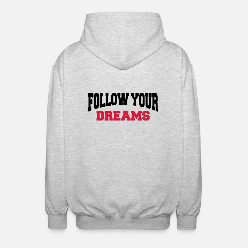 Follow your dreams - Veste à capuche unisexe - gris clair chiné
