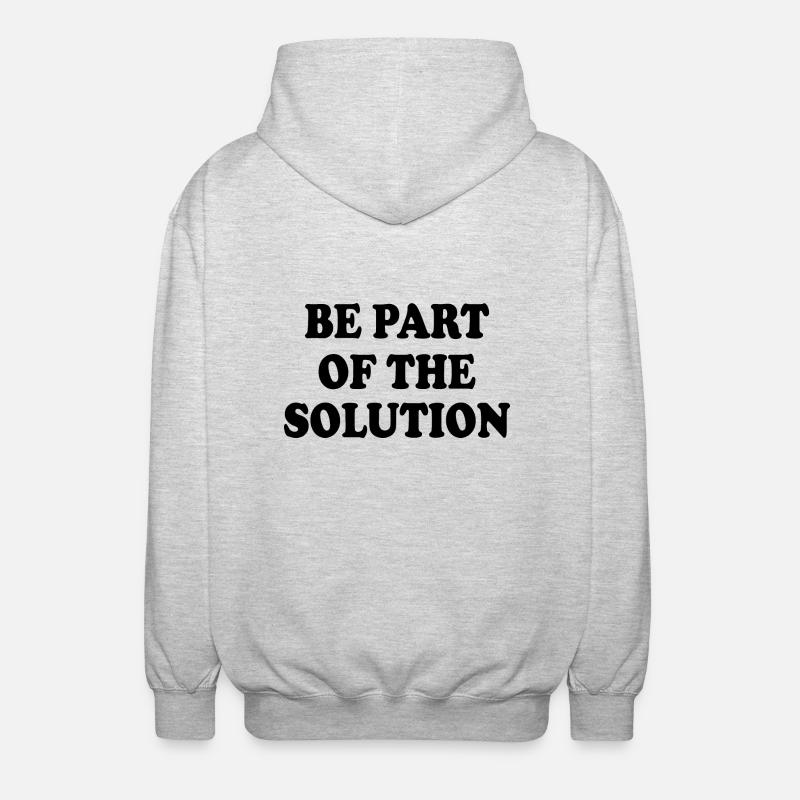 Be part of the solution - Veste à capuche unisexe - gris clair chiné
