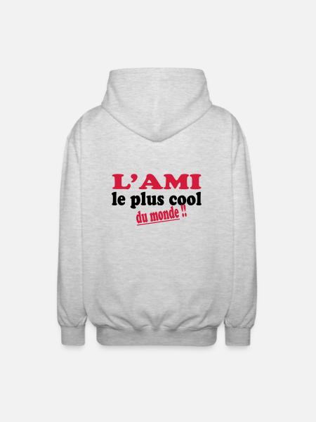 L'ami le plus cool du monde !! - Unisex Hooded Jacket - light heather grey