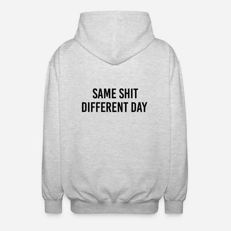 Same Shit different day - Veste à capuche unisexe - gris clair chiné