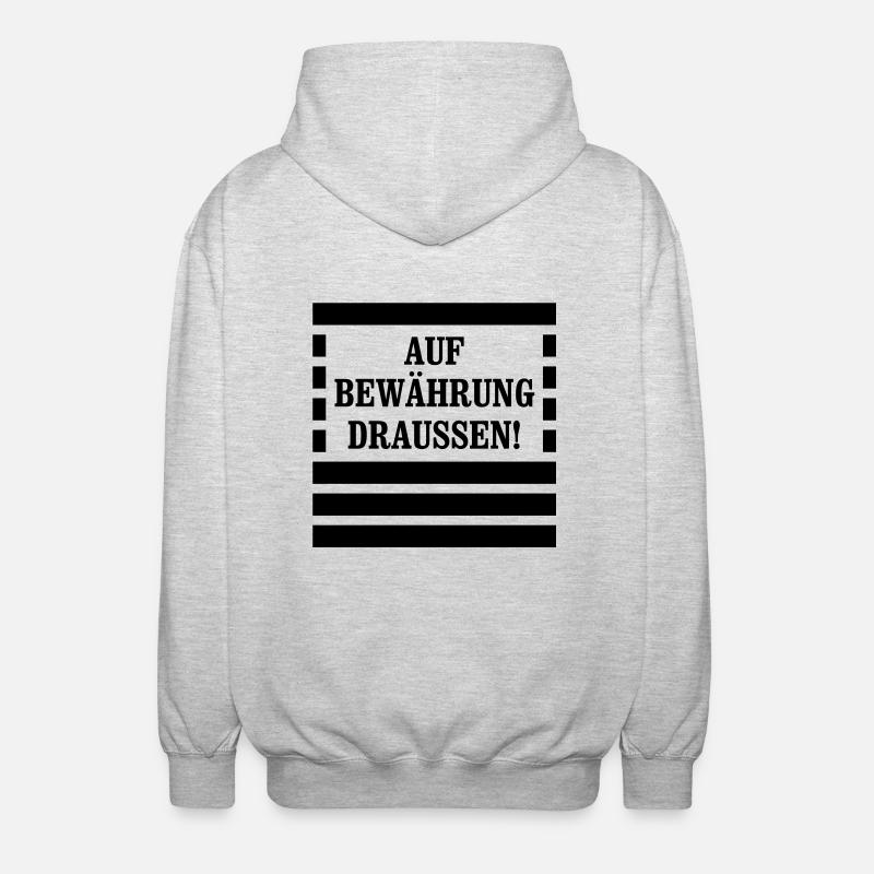 Auf Bewährung draussen! - Sträfling - Unisex Kapuzenjacke - Hellgrau meliert