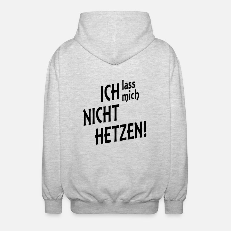 nicht hetzen - Unisex Kapuzenjacke - Hellgrau meliert