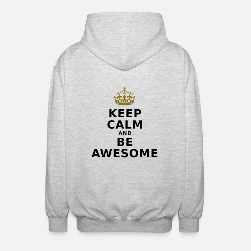 KEEP CALM AND BE AWESOME - Unisex Kapuzenjacke - Hellgrau meliert