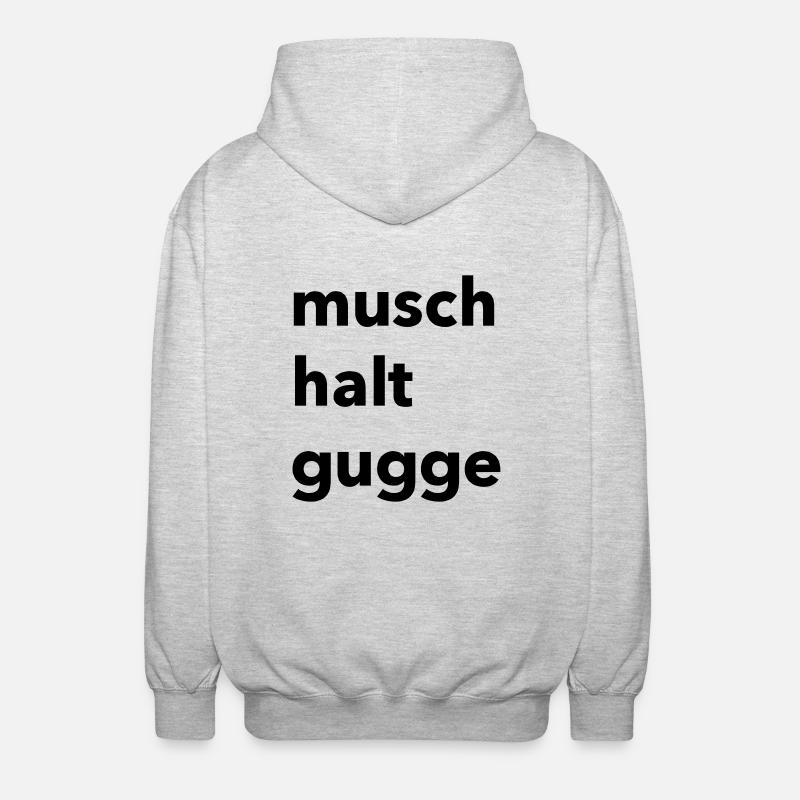 Musch halt gugge Spruch - Unisex Kapuzenjacke - Hellgrau meliert