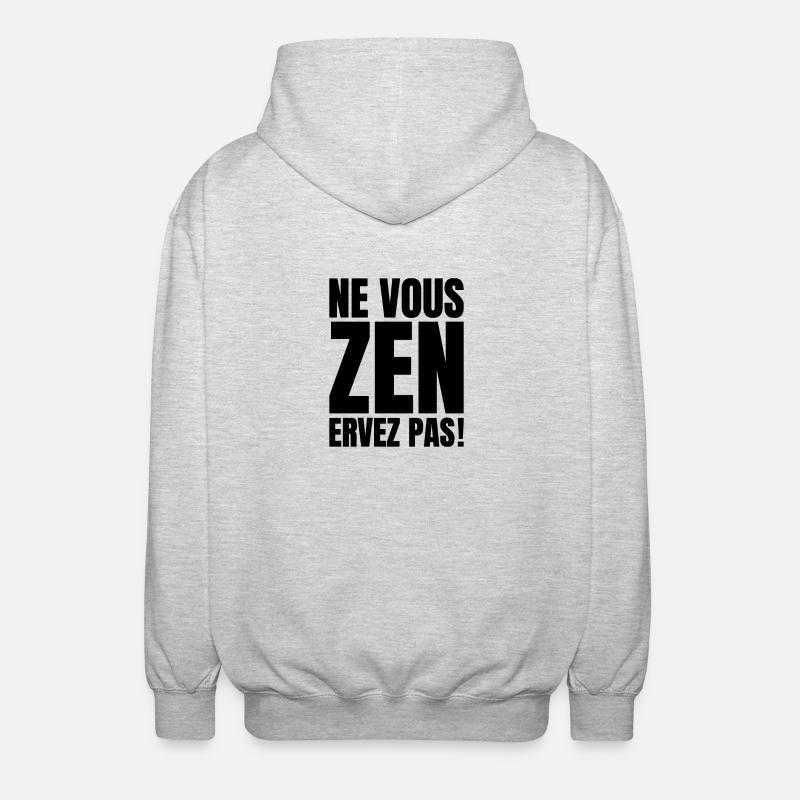 NE VOUS ZENERVEZ PAS ! - Veste à capuche unisexe - gris clair chiné